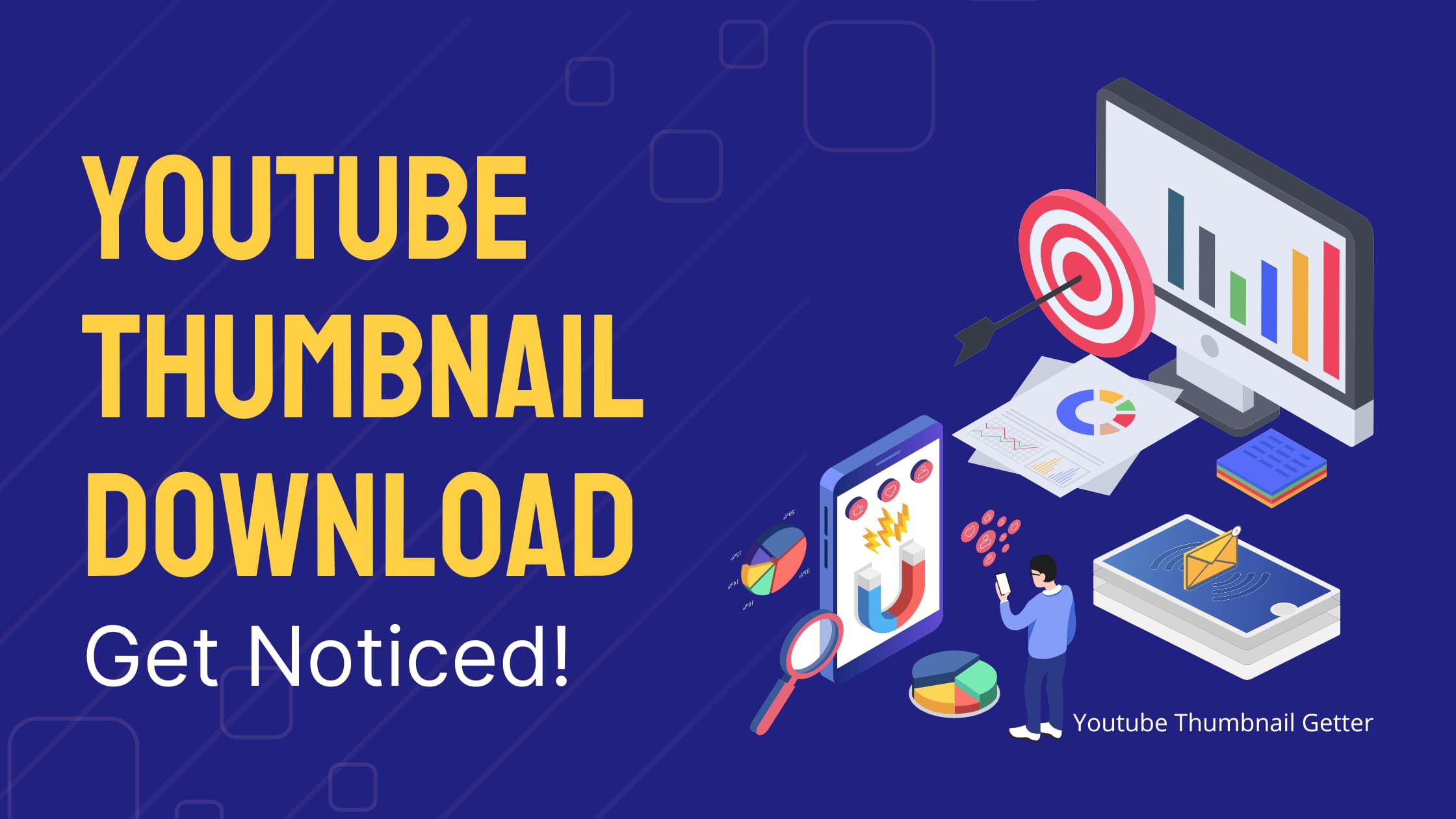 YouTube Thumbnail Download – Get Noticed!